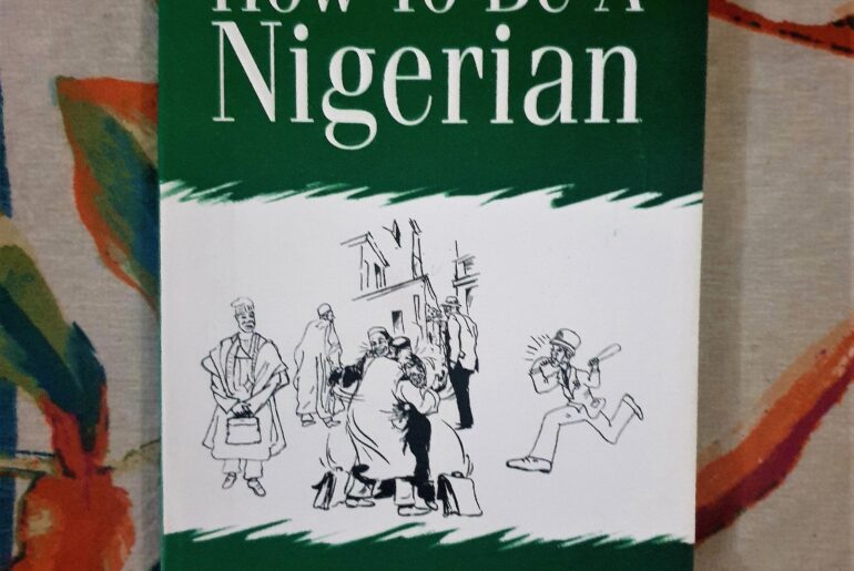 How to be a Nigerian