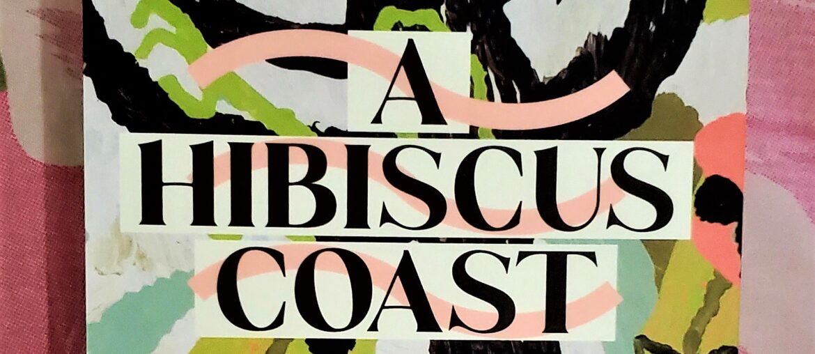 A Hibiscus Coast